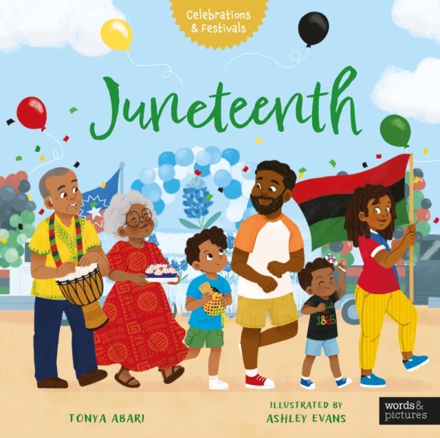 Juneteenth by Tonya Abari HARDBACK 9781836000945