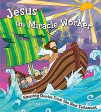 Jesus the Miracle Worker - Hardcover By Harvest House Publishers - GOOD