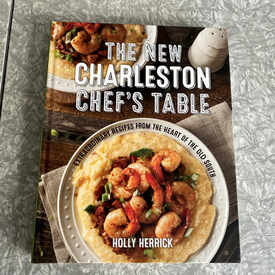 The New Charleston Chefs Table Extraordinary Recipes from Old South Globe Pequot
