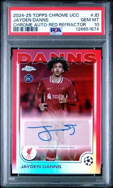2024-25 TOPPS CHROME UEFA CLUB COMPETITIONS CHROME AUTOS JAYDEN DANNS 5/5 PSA 10