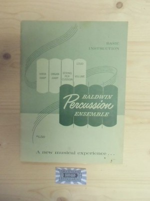 Basic Instruction - Baldwin Percussion Ensemble. a new musical experience. Diver