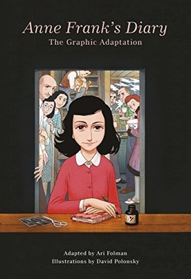 ANNE FRANK'S DIARY GRAPHIC ADAPTATION By Folman Ari/polonsky Excellent Condition