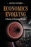 Economics Evolving A History Of Economic Thought Agnar Sandmo Taschenbuch 2011
