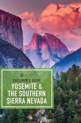 David T. Page Explorer's Guide Yosemite & the Southern Sierra Neva (Taschenbuch)