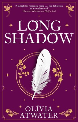 Longshadow Olivia Atwater