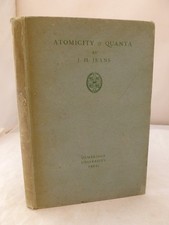 Atomicity & Quanta by J H Jeans HB 1926