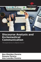 Discourse Analysis And Ecclesiastical Communication Ben Rholdan Pereira (U. A.)