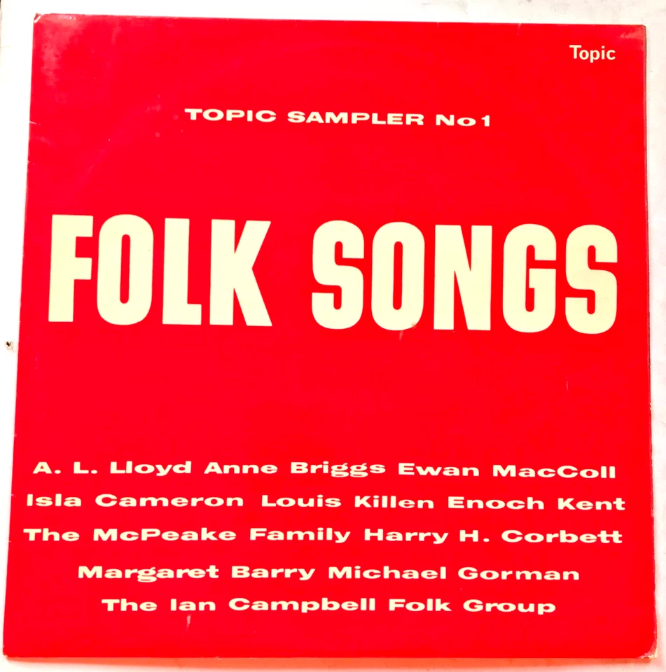 Folk Songs - Topic Sampler Vinyl LP '64 Louis Killen, Anne Briggs, Ewan MacColl - Image 2 of 4