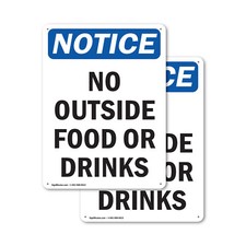  2 Pack No Outside Food Or Drinks OSHA Notice Sign Decal Metal Plastic