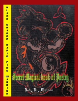 Watson - Black Dragon Rapid Fire Warrior  Secret Magical Book of Poetr - X555z