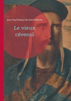 Le Vieux CéVenol Jean-Paul Rabaut De Saint-ÉTienne Taschenbuch FranzöSisch 2025