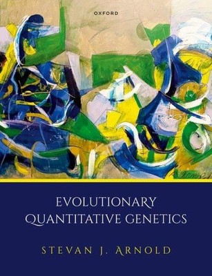 Evolutionary Quantitative Genetics | Stevan J. Arnold | Englisch | Taschenbuch