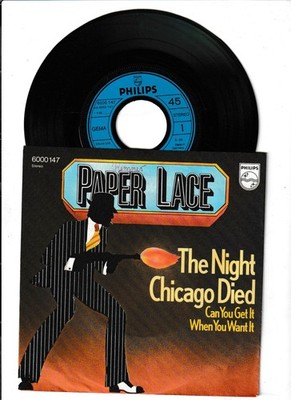 7 '' Paper Lace  - the night chicago died