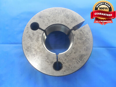 1 1/8 20 UN 1A THREAD RING GAGE 1.125 GO ONLY P.D. = 1.0911 N-1A INSPECTION
