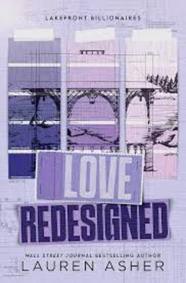 Love Redesigned: 1 (Lakefront Billionaire - Lauren Asher - Paperback - Brand New