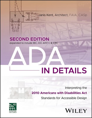 ADA in Details: Interpreting the 2010 Americans with Disabilities Act Standa...
