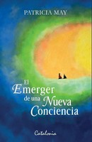 Patricia May | El Emerger De Una Nueva Conciencia | Taschenbuch | Spanisch