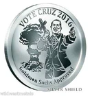 2016 1OZ Vote Cruz Proof Oligarchy Series - Silver Shield Collector Medallion