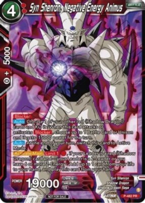 NM-Mint DBS:M Syn Shenron, Negative Energy Animus - P-482 - PR (Zenkai Series To