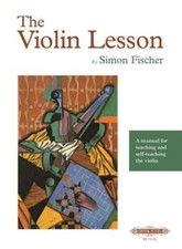 The Violin Lesson -- A Manual for Teaching and Self-Teaching the Violin: Used