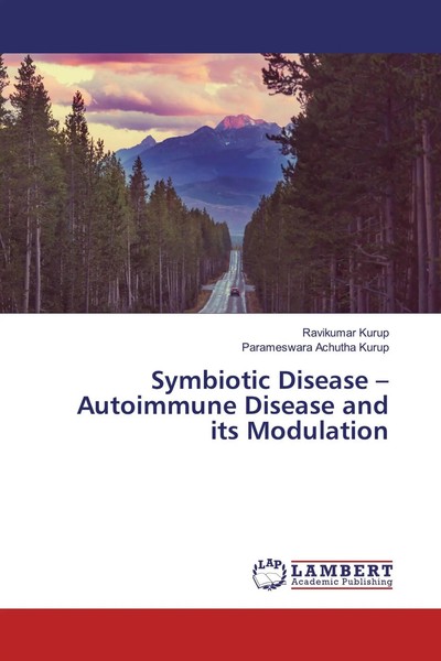 Ravikumar Kurup (U. A.) | Symbiotic Disease - Autoimmune Disease And Its...-image
