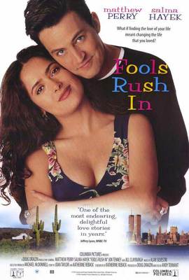 FOOLS RUSH IN Movie POSTER 27x40 B Matthew Perry Salma Hayek Jon Tenney Carlos