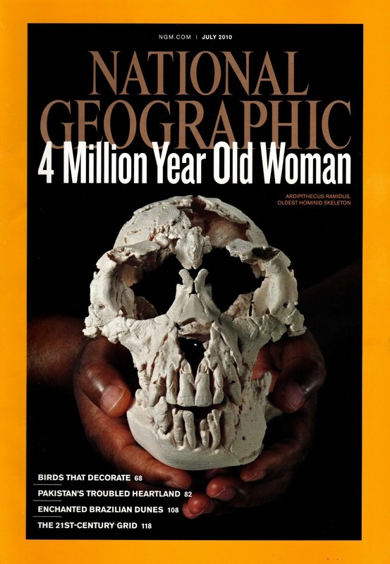 National Geographic Magazine - July 2010 - Feat. "4 Million Year Old Woman"