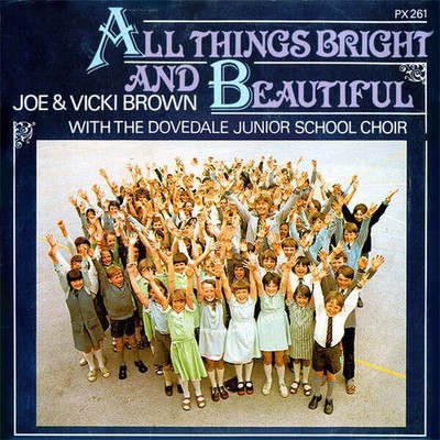 Joe Brown & Vicki Brown - All Things Bright And Beautiful (VINYL)