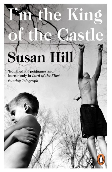 Susan Hill | I'm The King Of The Castle | Taschenbuch | Englisch | Penguin-image