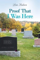 Lisa Hudson | Proof That I Was Here | Taschenbuch | Englisch (2013)