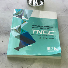 TNCC Provider Manual 9th Edition Trauma Nursi...