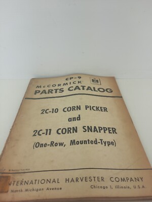 IH McCormick 2C-10 2C-11 Corn Picker Snapper Parts Catalog Manual CP-9 ORIGINAL