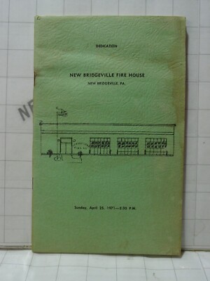 vintage 1971 New Bridgeville PA Fire House company dedication booklet history ad