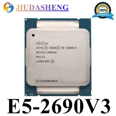 Intel Xeon E5-2690V3 SR1XN 2.6GHz 12-Core HT Processor Socket 2011-3 OEM CPU X99