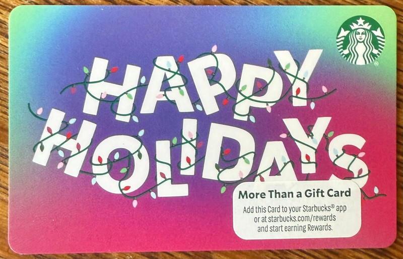 STARBUCKS GIFT CARD CHRISTMAS 2024 "HAPPY HOLIDAYS" BRAND NEW ©2024