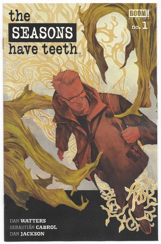 THE SEASONS HAVE TEETH # 1 - 4  (of 4) BOOM 2023 REG + VARIANT COVERS YOU PICK
