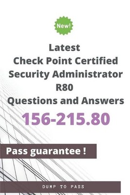 Latest Check Point Certified Security Administrator 156-215.80 R80 Questions and
