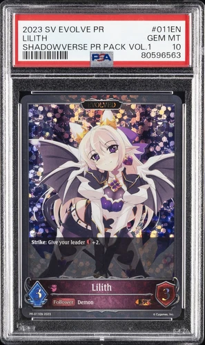2023 SHADOWVERSE EVOLVE PR PROMO SHADOWVERSE: EVOLVE PROMO SER 1 LILITH PSA 10