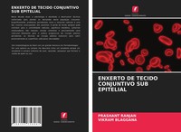 Prashant Ranjan (U. A.) | Enxerto De Tecido Conjuntivo Sub Epitelial | Buch
