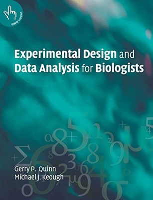 Experimental Design and Data Analysis for Biologists - Paperback - VERY GOOD