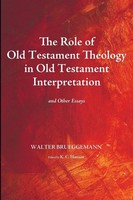 Walter Brueggemann | The Role Of Old Testament Theology In Old Testament...