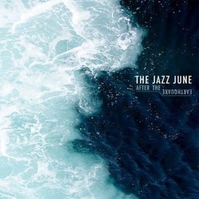 The Jazz June After The Earthquake Music CDs New