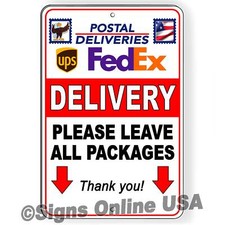 Delivery Leave All Packages Here Arrows Pointing Down Sign / Decal  SEI074 /