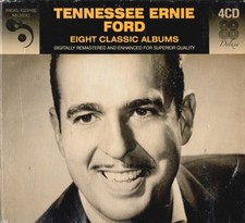TENNESSEE ERNIE FORD - EIGHT CLASSIC ALBUMS - DIGITALLY REMASTERED - 4 CDS