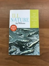 2001 ILL Nature by Joy Williams Advance Uncorrected Proof Paperback Book