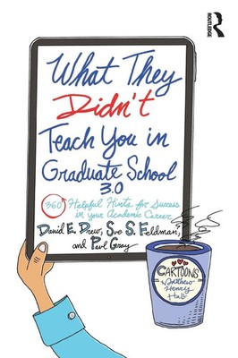 David E. Drew (u. a.) | What They Didn't Teach You in Graduate School 3.0 | Buch