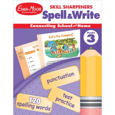 Skill Sharpeners: Spell & Write, Grade 3 Workbook (Skill Sharpeners: Spell &
