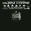 Bury Crew - Put Ya Mics In The Air / Blaze The Track (12'')