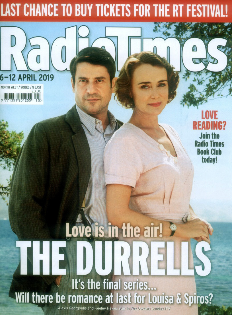 RADIO TIMES APR 2019 THE DURRELLS ALEXIS GEORGOULIS KEELEY