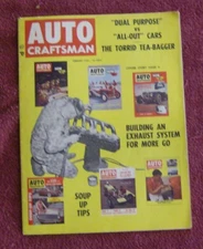 EARLY RODDING::  AUTO CRAFTSMAN MAGAZINE-ENGINE TIPS-RODS-FAB EXHAUST-V8 IN MG